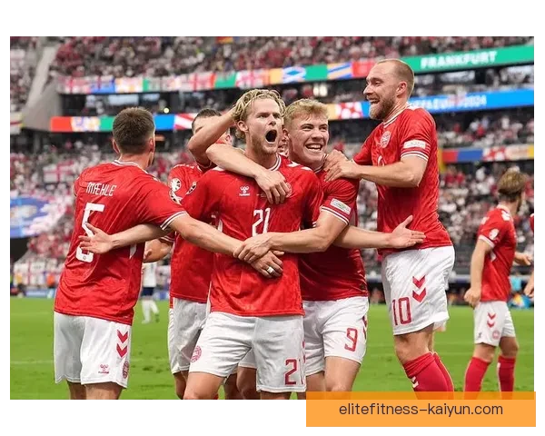 丹麦国家队红白战袍展现出色实力，值得关注的表现持续提升